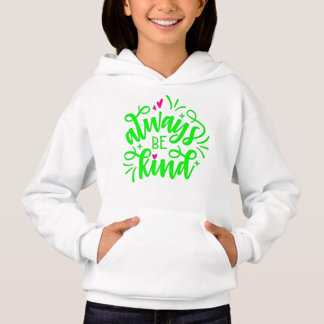 ALWAYS BE KIND (Front)