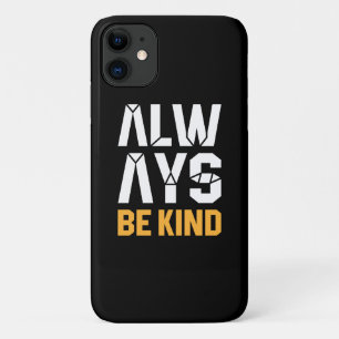 Always Be Kind Case-Mate iPhone Case