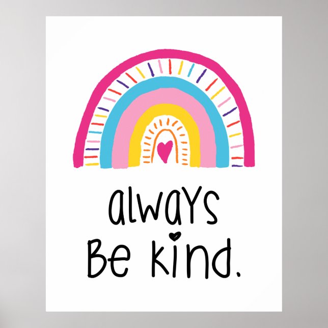 Always Be Kind Inspirational Colourful Boho Rainbo Poster (Front)