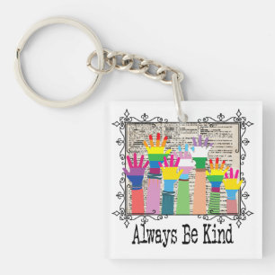 Always Be Kind - LGBTQIA Love Wins Key Ring