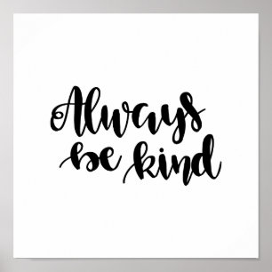 Always be kind quote poster