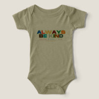 Always Be Kind Quotes Unisex /Adult & Kids