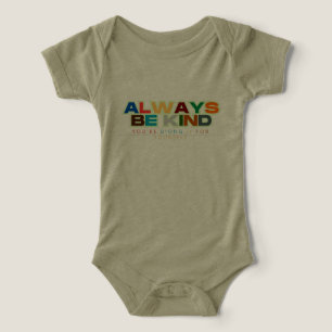   Always Be Kind Quotes Unisex /Adult & Kids 