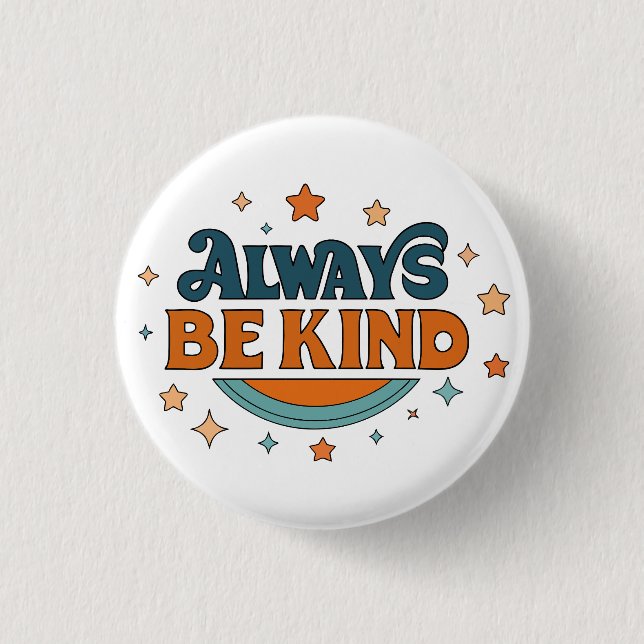 Always Be Kind Retro Tote Bag 3 Cm Round Badge (Front)