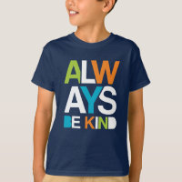 Always Be Kind