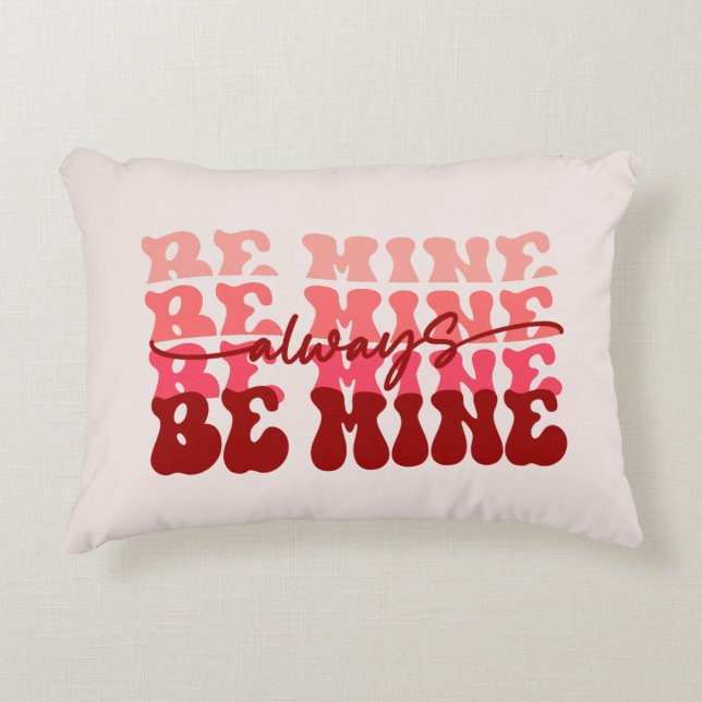 Always Be Mine Decorative Cushion (Front)