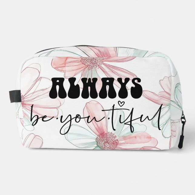 Always Be.you.tiful Bag (Front)