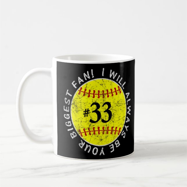 Always Be Your Biggest Fan Favourite Player Softba Coffee Mug (Left)