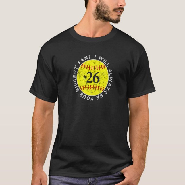 Always Be Your Biggest Fan Favourite Player Softba T-Shirt (Front)