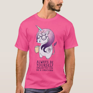 Always be yours T-Shirt