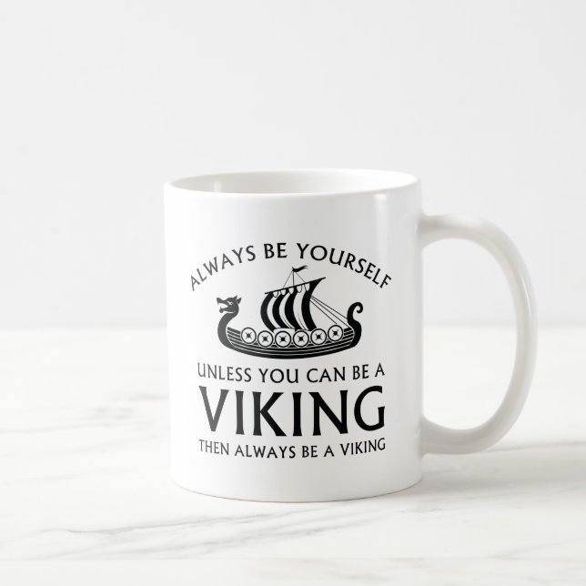 Always Be Yourself Coffee Mug (Right)