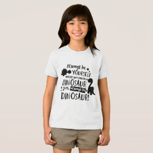 Always Be Yourself Inspirational Quote Tri-Blend Shirt