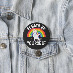 Always be yourself lgbtq pride rainbow unicorn  7.5 cm round badge