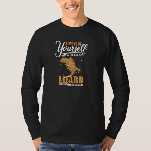 Always Be Yourself Lizard Terrarium Lizard Reptile T-Shirt (Front)