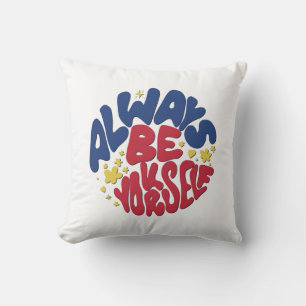 Always Be Yourself - Uplifting Slogan Cushion