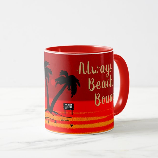 Always Beach Bound! Blazing Sunset Mug (Front Right)