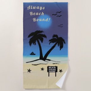 Always Beach Bound Night Time Blue Beach Towel