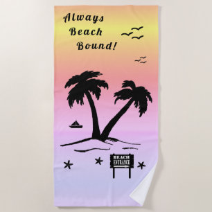 Always Beach Bound Pink Summer Towel
