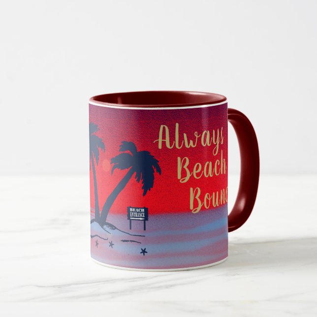 Always Beach Bound! Purple Red Mug (Front Right)