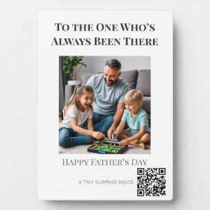 Always Been There – Father’s Day  Plaque