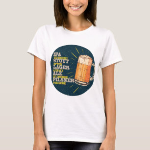 Always Beer T-Shirt
