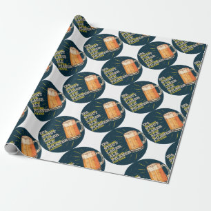 Always Beer Wrapping Paper