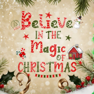 Always Believe in the Magic of Christmas Holiday Card
