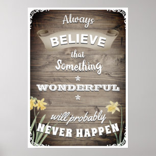 Always Believe Poster