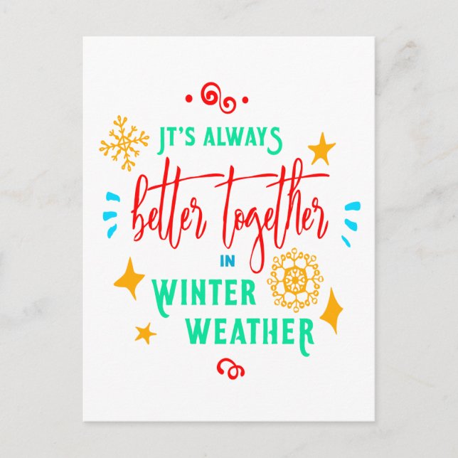 Always Better Together in Winter Weather Xmas, ZSG Holiday Postcard (Front)