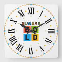 Always Bold Colourful Square Wall Clock