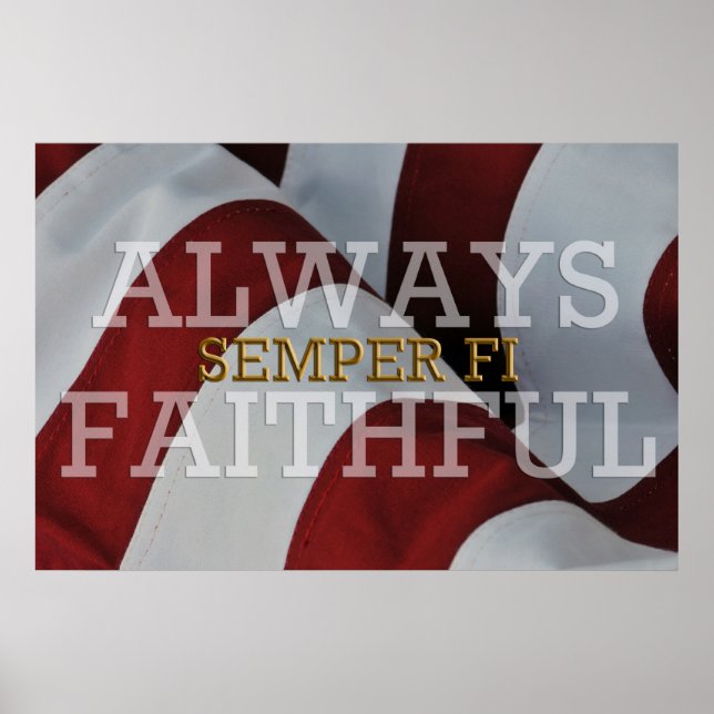 Always Faithful - Semper Fi Poster (Front)