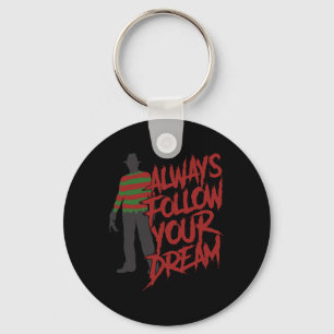 Always Follow Your Dreams Halloween Nightmare Horr Key Ring