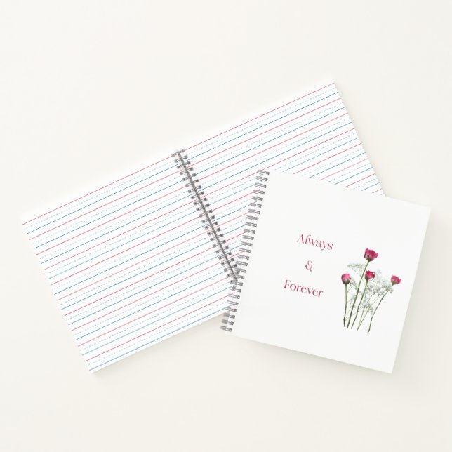 Always & Forever Floral Romantic Anniversary  Notebook (Inside)