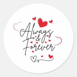 Always & Forever Valentine's Sticker