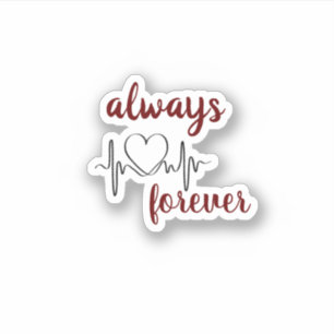 Always & forever with heart Valentine's