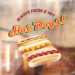 Always Fresh And Hot Hot Dogs Store Front 
