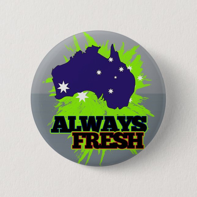 Always Fresh Australia 6 Cm Round Badge (Front)