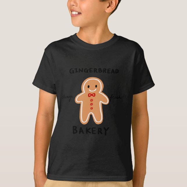 Always Fresh Gingerbread Baker Cute Gingerbread Ma T-Shirt (Front)