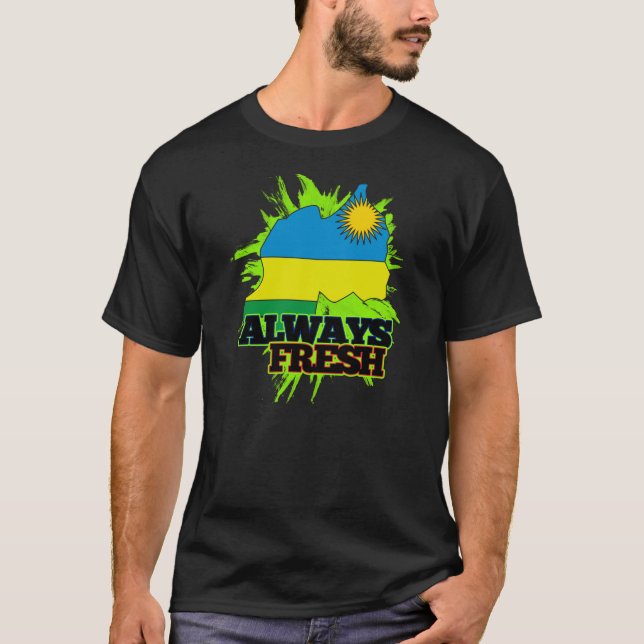 Always Fresh Rwanda T-Shirt (Front)