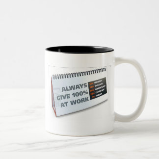 Always Give 100% At Work Two-Tone Coffee Mug