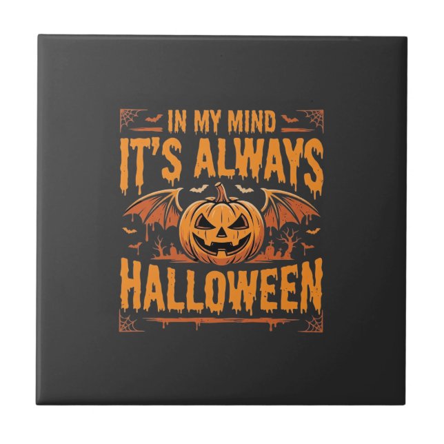Always Halloween Pumpkin Bat Vector Design_1 Tile (Front)