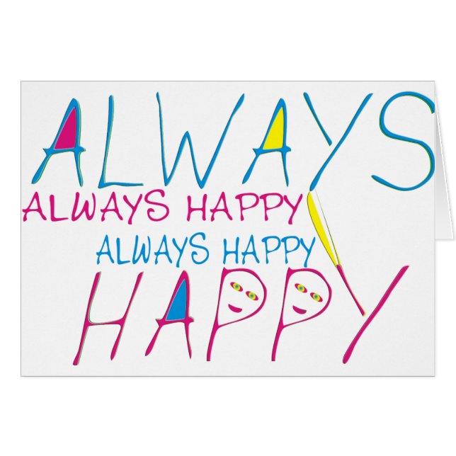 Always happy (Front Horizontal)