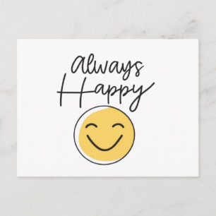 "Always Happy" Smiley Face Postcard - Positive
