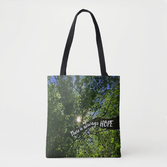 Always Hope Sunlight Through Trees Inspirational Tote Bag (Front)