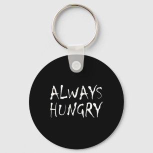 Always Hungry Food Bodybuilding Protein M Carb Fat Key Ring