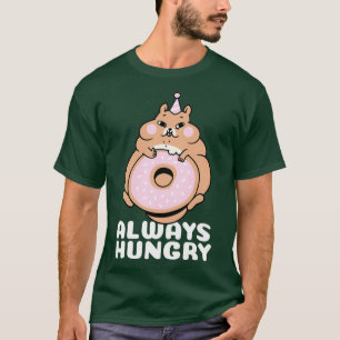 Always Hungry Hamster With Doughnut Gift (2) T-Shirt