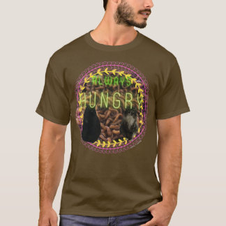 Always Hungry T-Shirt