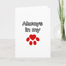Always in my heart animal paw print pet loss