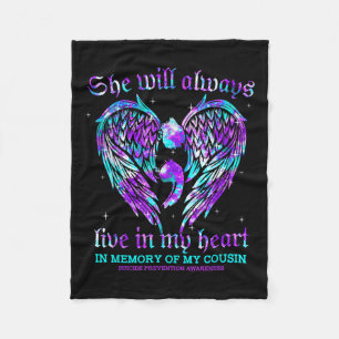 Always In My Heart My Cousin Suicide Prevention Aw Fleece Blanket