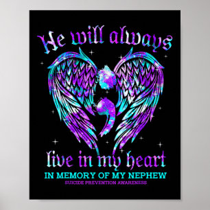 Always In My Heart My Nephew Suicide Prevention Aw Poster